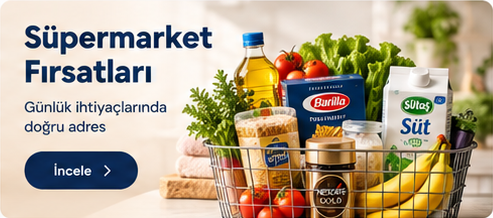 Süpermarket fırsatları